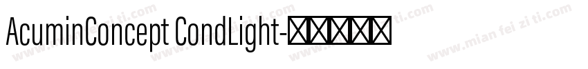 AcuminConcept CondLight字体转换